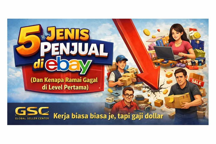 Jenis Jenis Penjual di eBay: 5 Level Seller Yang Wajib Faham